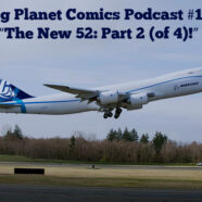 Podcast #14 “The New 52: Part 2 (of 4)!”