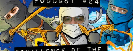 Podcast #24 “Challenge of the Samukai”