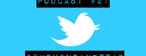 Podcast #27 “@kevinpanetta”