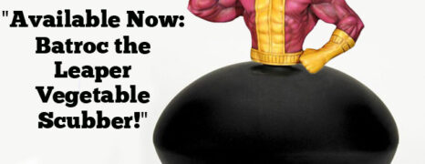 Podcast #9 “Available Now: Batroc the Leaper Vegetable  Scrubber!”