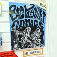 New Big Planet Comics shirts